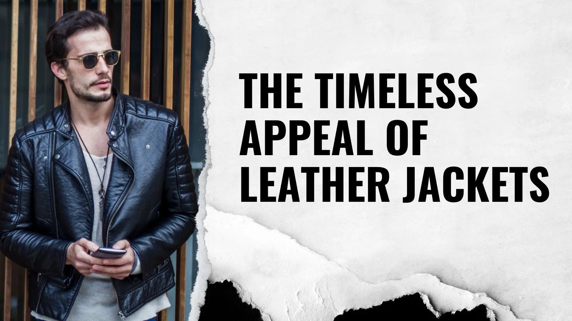 The Timeless Appeal of Leather Jackets
